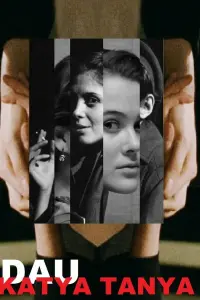 Смотреть  ДАУ. Катя Таня  